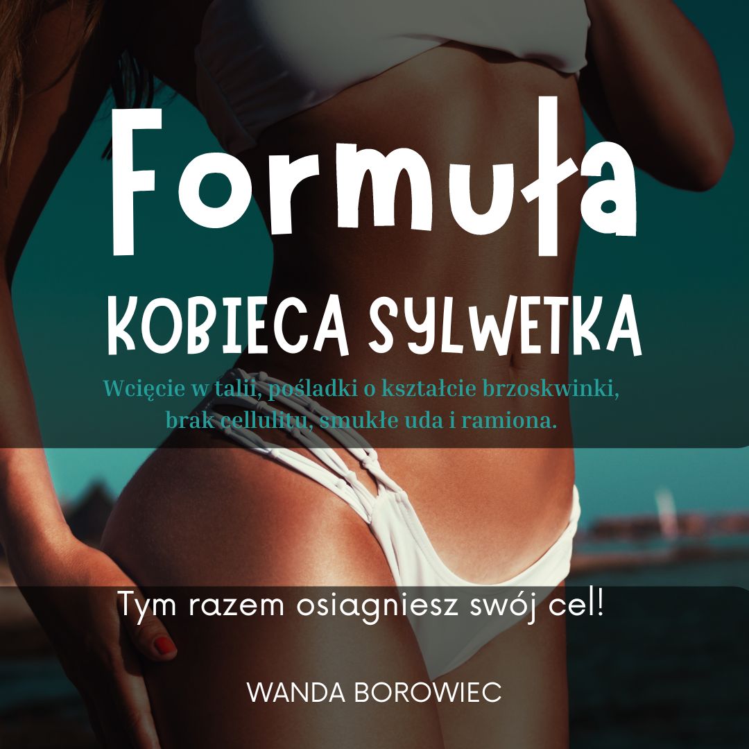 Formuła Modelowania Kobiecej Sylwetki