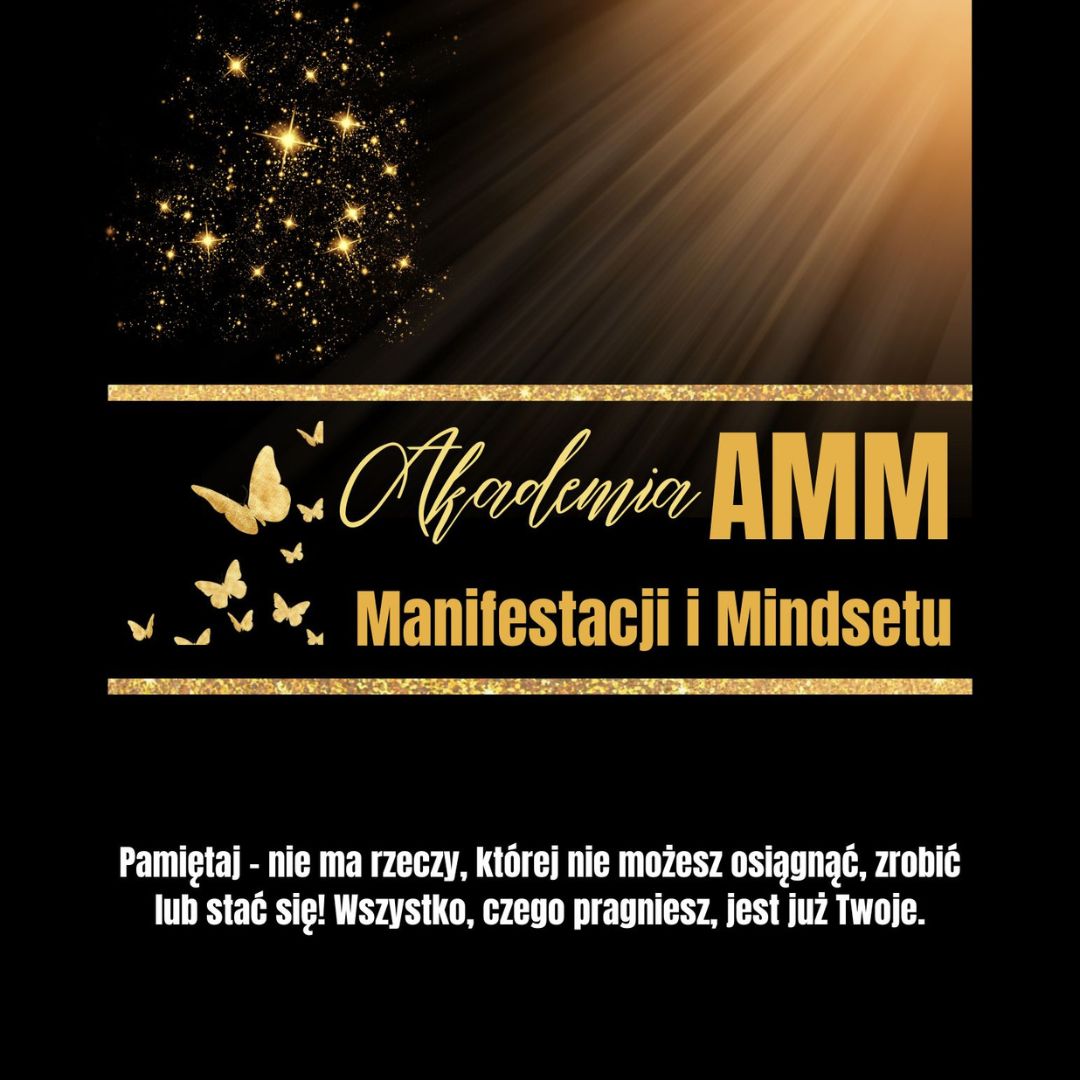 AKADEMIA MANIFESTACJI I MINDSETU (€97 na miesiąc lub jednorazowa płatność €997).