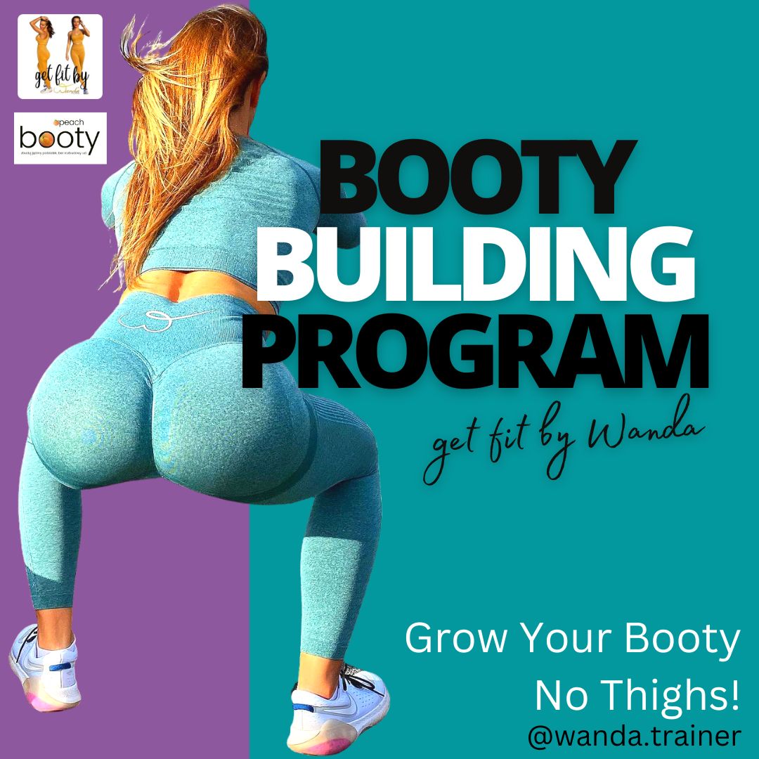 9-MONTH BOOTY BUILDING PROGRAM