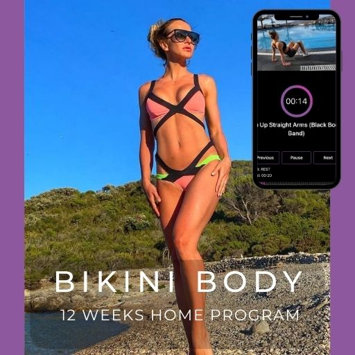 Busy Women Bikini Body - 12 Week Home Program